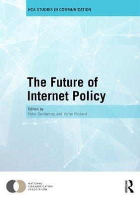 The Future of Internet Policy - 