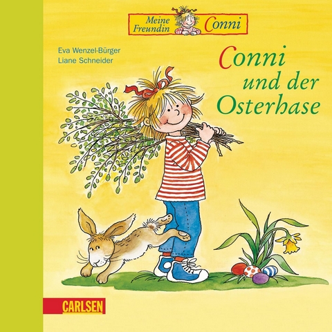 Conni-Bilderbücher: Conni und der Osterhase - Liane Schneider