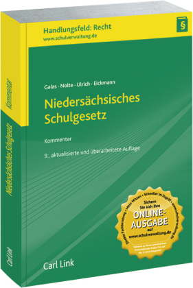 Niedersächsisches Schulgesetz - Manfred Eickmann, Dieter Galas, Gerald Nolte, Karl-Heinz Ulrich