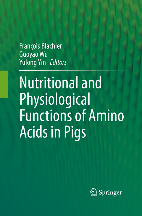 Nutritional and Physiological Functions of Amino Acids in Pigs - 