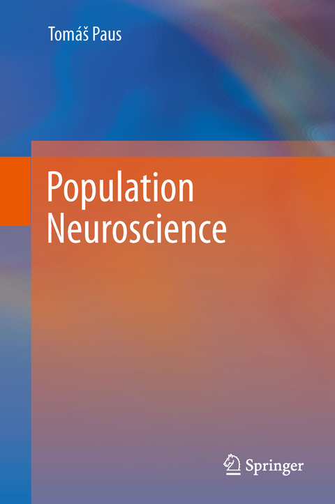 Population Neuroscience - Tomas Paus