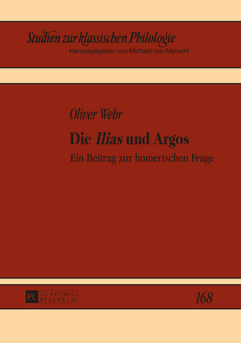 Die «Ilias» und Argos - Oliver Wehr