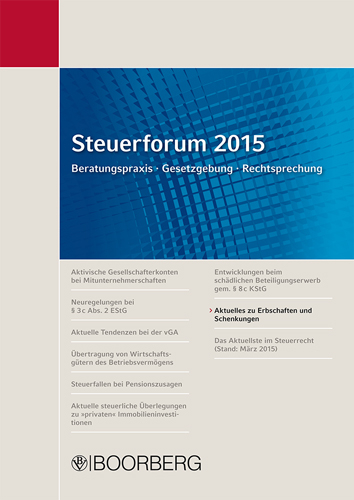 Steuerforum 2015 Beratungspraxis · Gesetzgebung · Rechtsprechung - Bert Kaminski