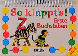 So klappt's: Erste Buchstaben - Dorothee Raab, Sigrid Leberer