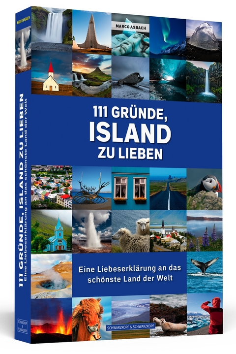 111 Gründe, Island zu lieben - Marco Asbach