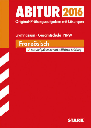 Abiturprüfung Nordrhein-Westfalen - Französisch GK/LK - Isabella Dauth, Martina Vocks, Sven Meyhoefer, Jan Ruhrbruch, Rainer Haberkern, Tanja Hepperle, Sandra Krä