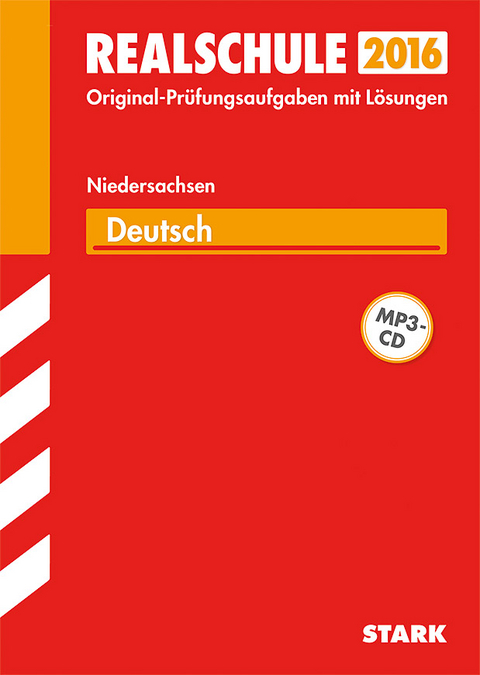 Abschlussprüfung Realschule Niedersachsen - Deutsch - Frank Stöber