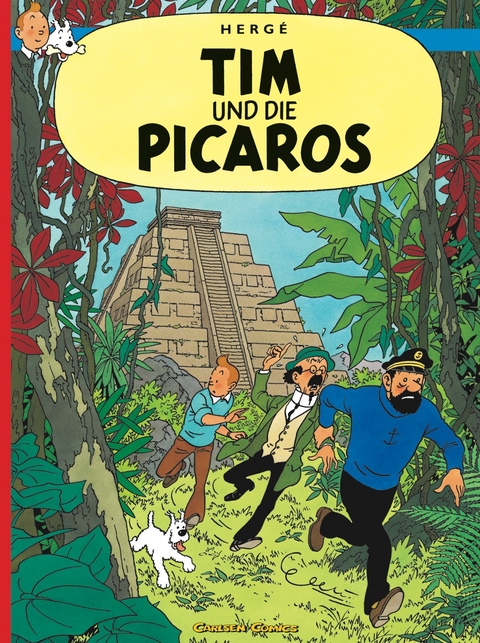 Tim und Struppi: Tim und die Picaros -  Hergé