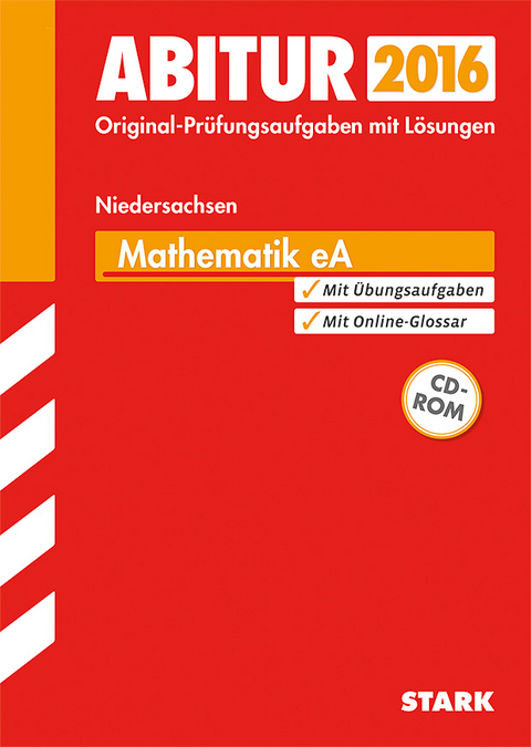 Abiturprüfung Niedersachsen - Mathematik EA - Josef Rolfs, Mechthild Ebenhöh, Hartmut Müller-Sommer