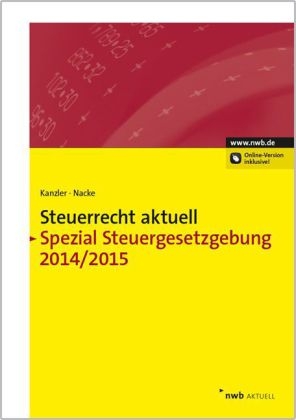 Steuerrecht aktuell Spezial Steuergesetzgebung 2014/2015