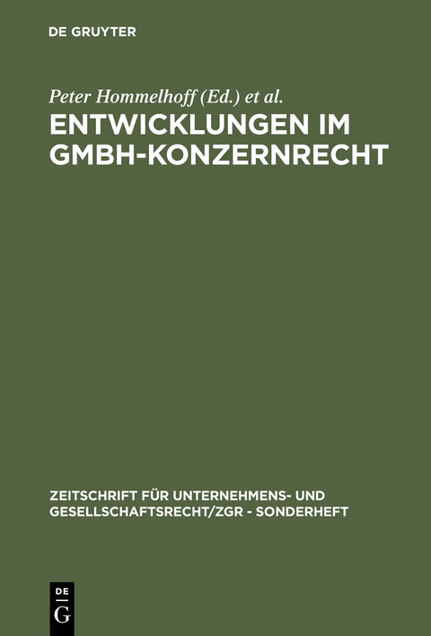 Entwicklungen im GmbH-Konzernrecht - 