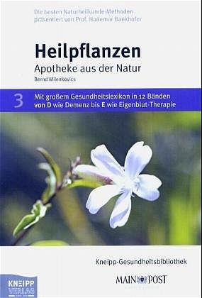 Heilpflanzen - Bernd Milenkovics