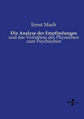 Die Analyse der Empfindungen - Ernst Mach