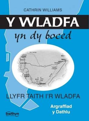 Wladfa yn dy Boced, Y - Cathrin Williams