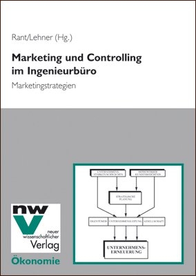 Marketing und Controlling im Ingenieurbüro - 