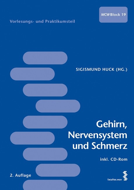 Gehirn, Nervensystem und Schmerz - 