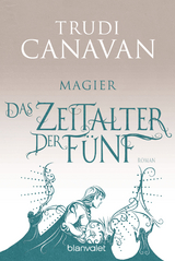 Das Zeitalter der Fünf 2 - Trudi Canavan