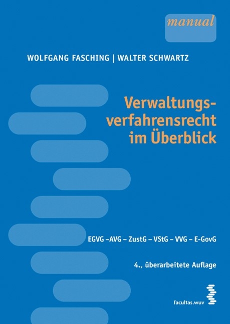 Verwaltungsverfahrensrecht im Überblick - Wolfgang Fasching, Walter Schwartz