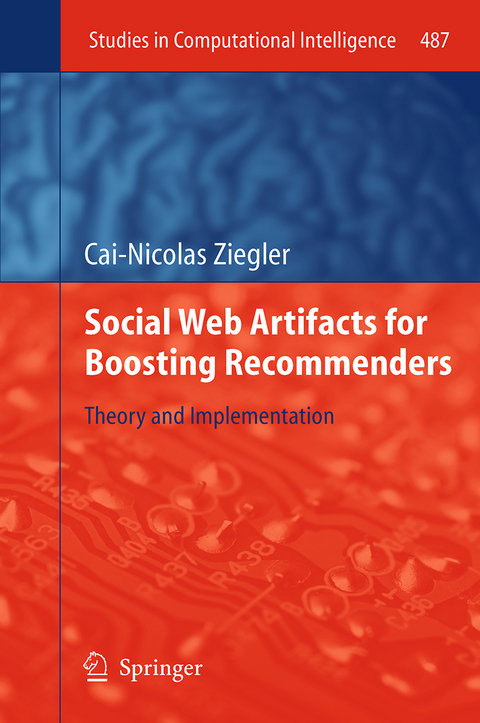 Social Web Artifacts for Boosting Recommenders - Cai-Nicolas Ziegler