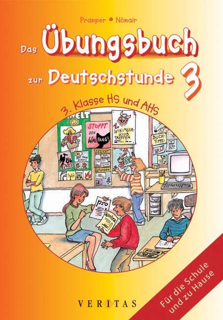 Das Übungsbuch zur Deutschstunde 3 - Wolfgang Pramper, Elisabeth Nömair