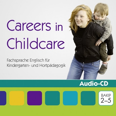 Careers in Childcare. Audio CD