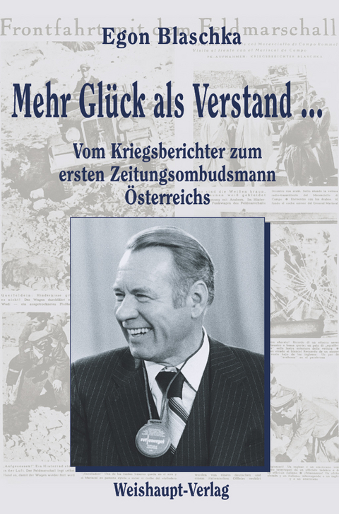 Mehr Glück als Verstand - Egon Blaschka