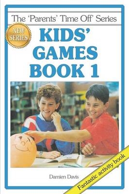 Kids' Games Book 1 - Damien Davis