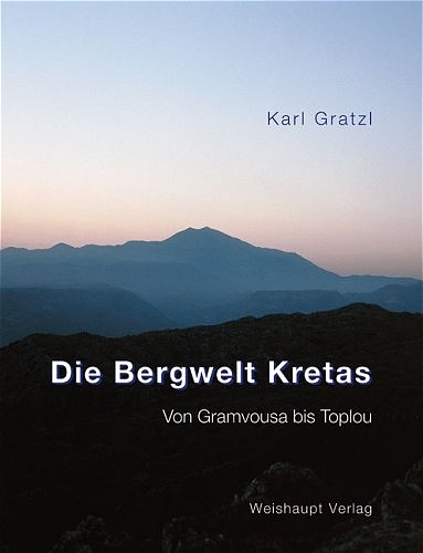 Die Bergwelt Kretas - Karl Gratzl