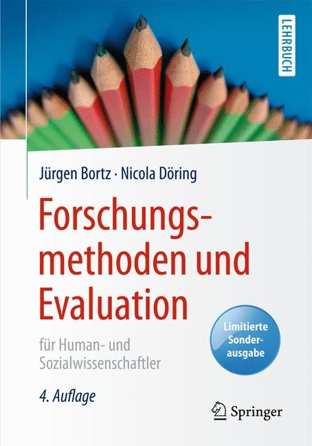 Forschungsmethoden und Evaluation für Human- und Sozialwissenschaftler - Jürgen Bortz, Nicola Döring