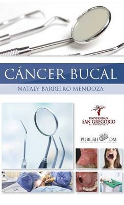 Cancer Bucal - Nataly Barreiro Mendoza