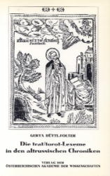 Die trat/torot-Lexeme in den altrussischen Chroniken - Gerta Hüttl-Folter