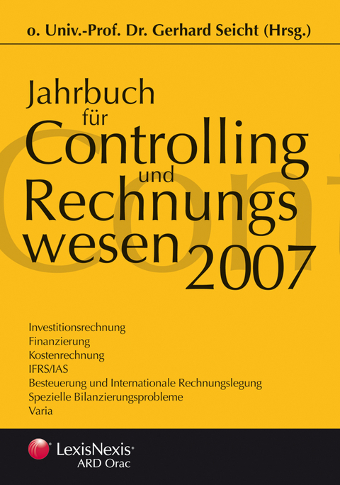 Jahrbuch für Controlling und Rechnungswesen 2007 - 