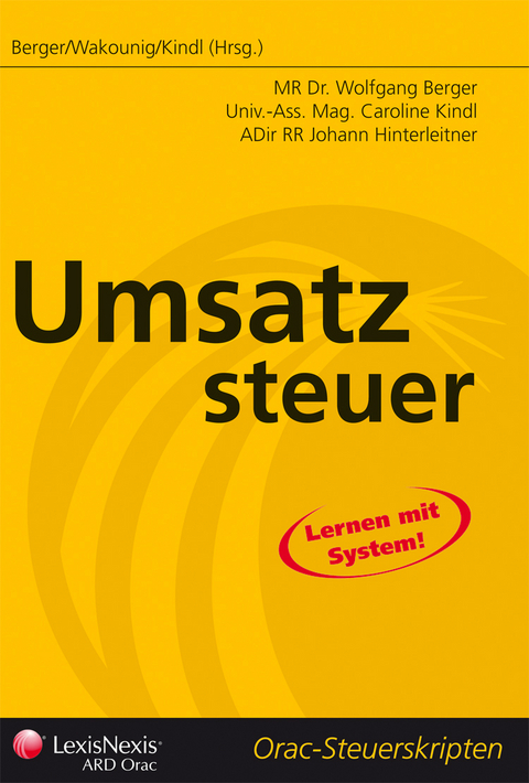 Steuerrecht - Umsatzsteuer - Wolfgang Berger, Johann Hinterleitner, Caroline Kindl