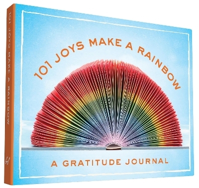 101 Joys Make a Rainbow - Hannah Rogge