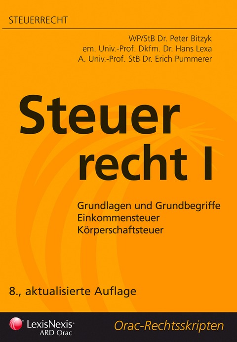 Steuerrecht I - Peter Bitzyk, Hans Lexa, Erich Pummerer