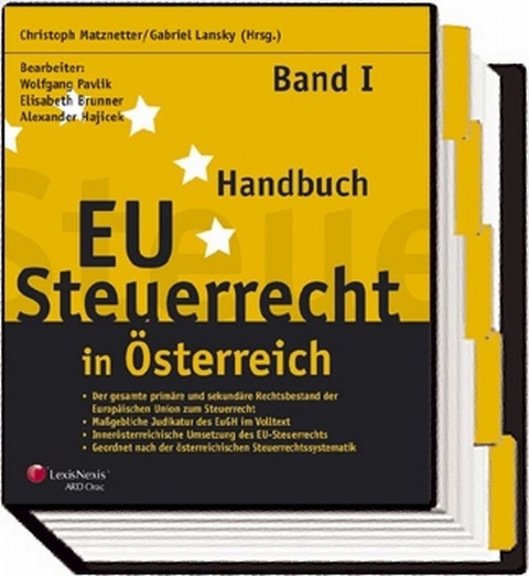 Handbuch EU-Steuerrecht in Österreich - Christoph Matznetter, Gabriel Lansky