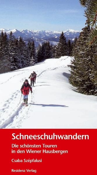 Schneeschuhwandern - Csaba Szepfalusi