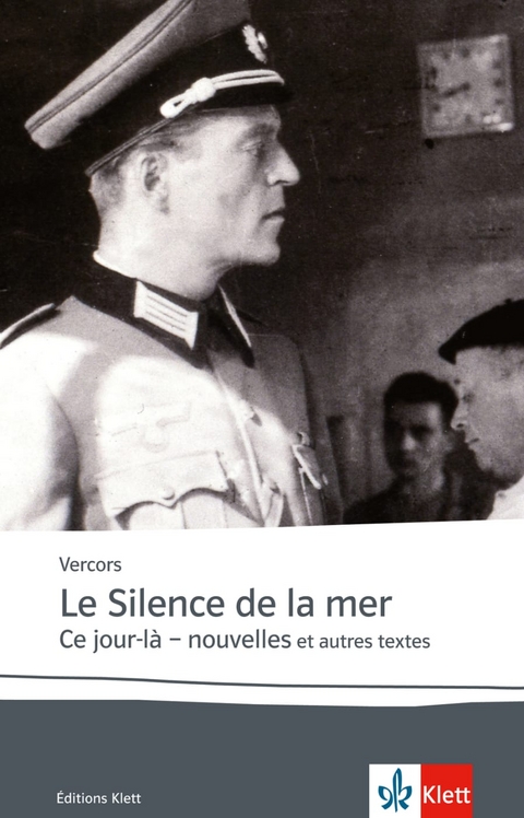 Le Silence de la mer / Ce jour-là - nouvelles - Jean Bruller