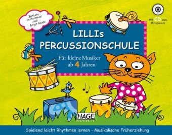 Lillis Percussionschule mit CD - Barbara Hintermeier, Birgit Baude