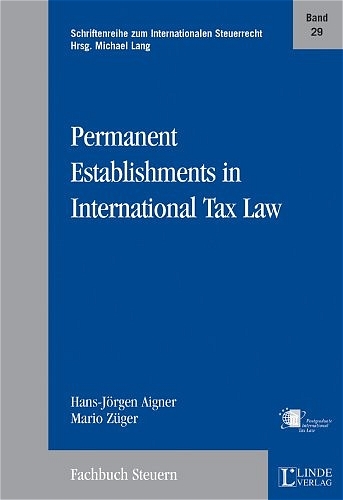 Permanent Establishments in International Tax Law - 