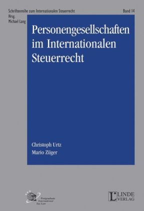 Personengesellschaften im Internationalen Steuerrecht - 