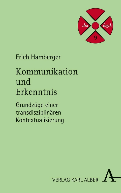 Kommunikation und Erkenntnis - Erich Hamberger