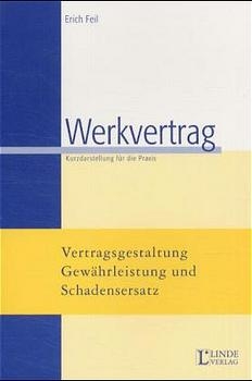 Werkvertrag - Erich Feil