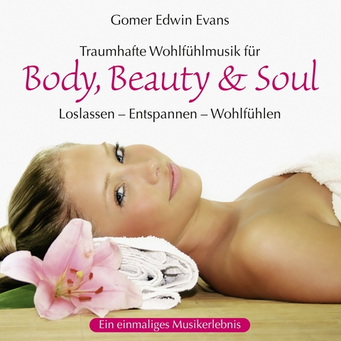 Body, Beauty &amp; Soul - 