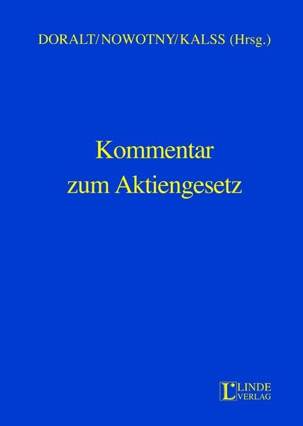 Kommentar zum Aktiengesetz - Peter Doralt, Christian Nowotny, Susanne Kalss