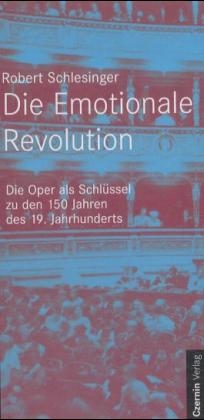 Die emotionale Revolution - Robert Schlesinger