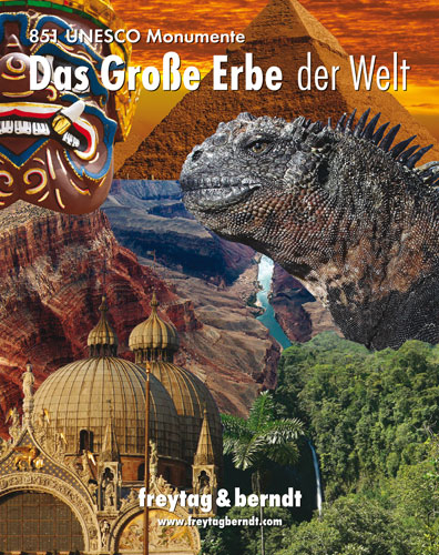 Das Große Erbe der Welt 851 UNESCO Monumente