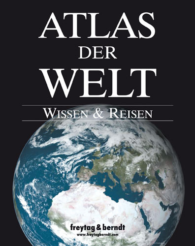 Atlas der Welt Wissen & Reisen