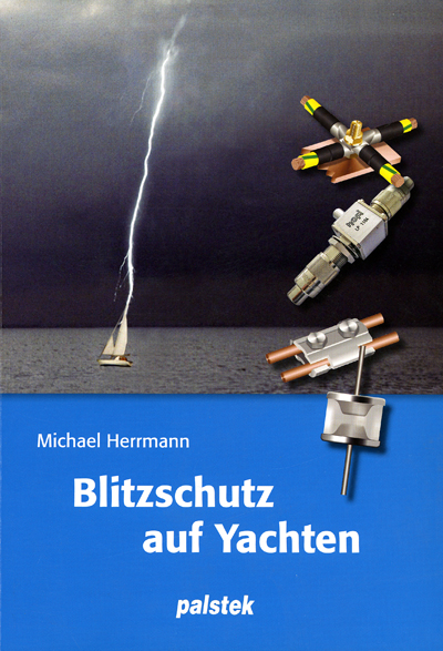 Blitzschutz auf Yachten - Michael Herrmann