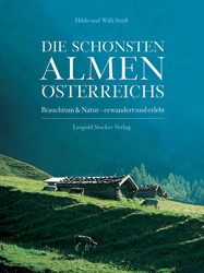 Die schönsten Almen Österreichs - Hilde Senft, Willi Senft